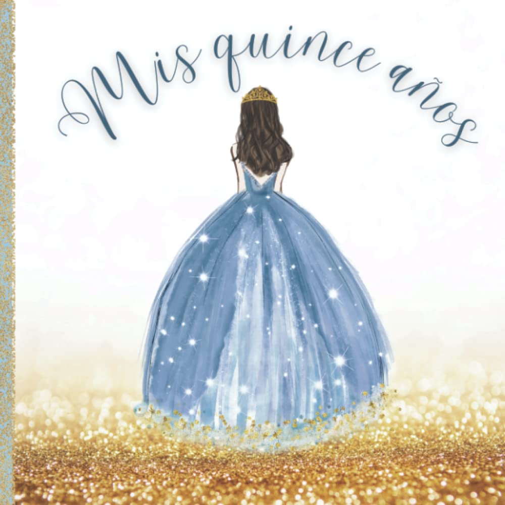 Libro de firmas quinceañera. Libro de invitados para quince años. Mis quince años: Libro de firmas, registro de regalos y álbum de fotos: Libro de ... de quinceañera. Mis quince guest book spanish