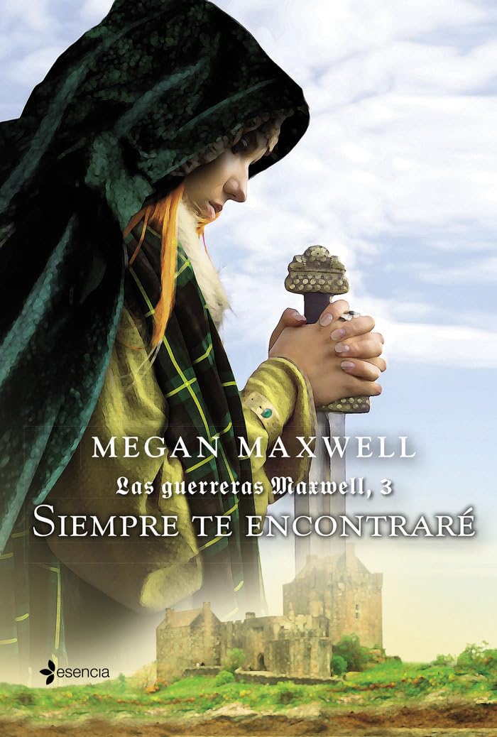 Libro: Las Guerreras Maxwell, 3. Siempre te encontraré