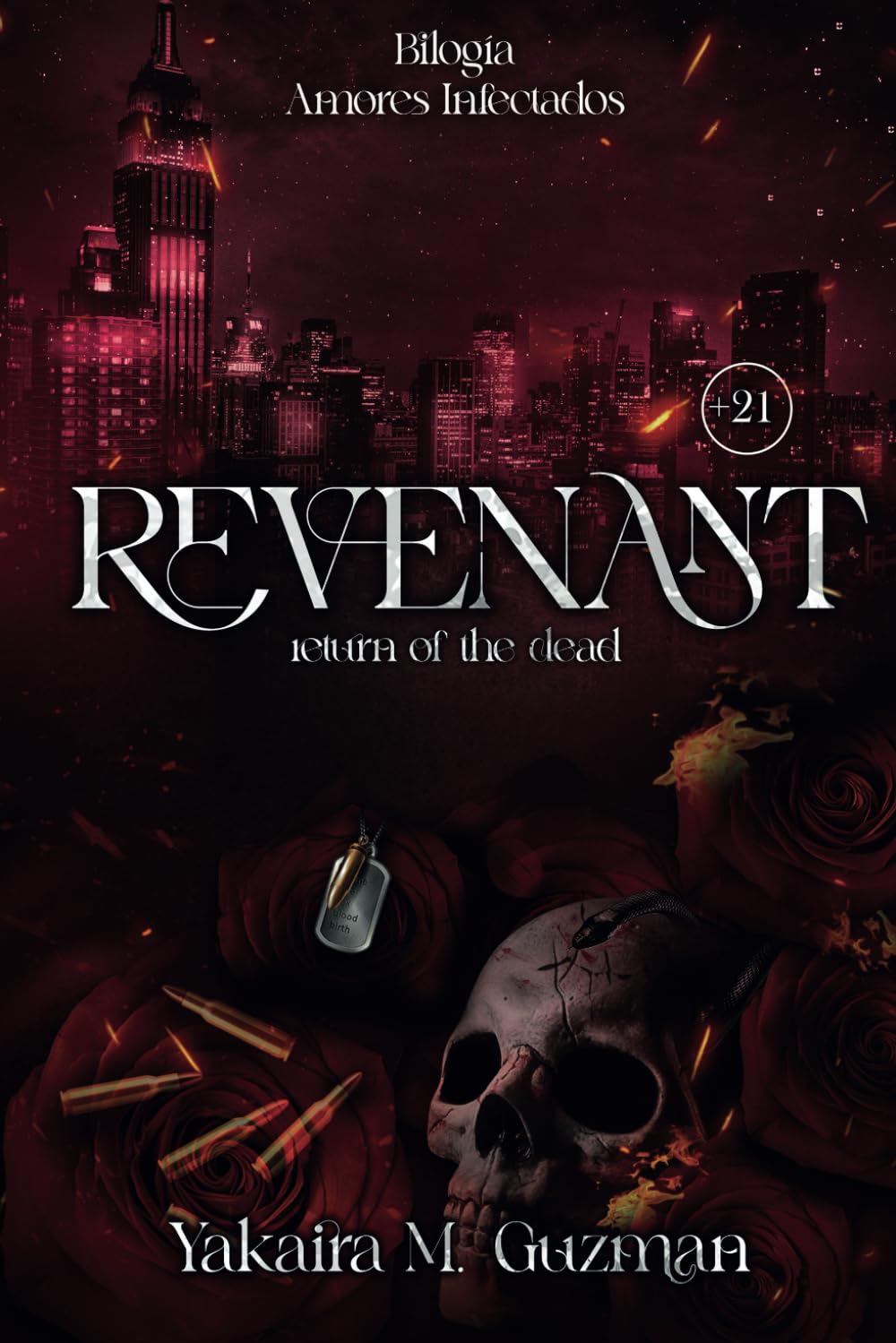Libro: REVENANT: Return of the dead (¨Amores Infectados¨)