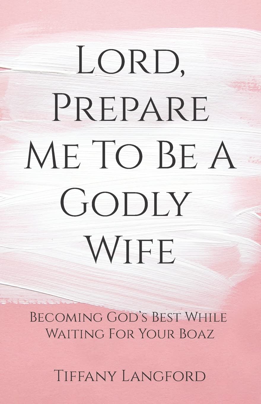Libro: Lord, Prepare Me to Be a Godly Wife