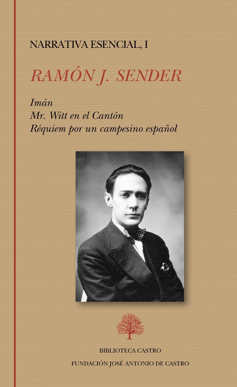 Libro: Imán. Mr. Witt en el Cantón. Réquiem por un campesino español