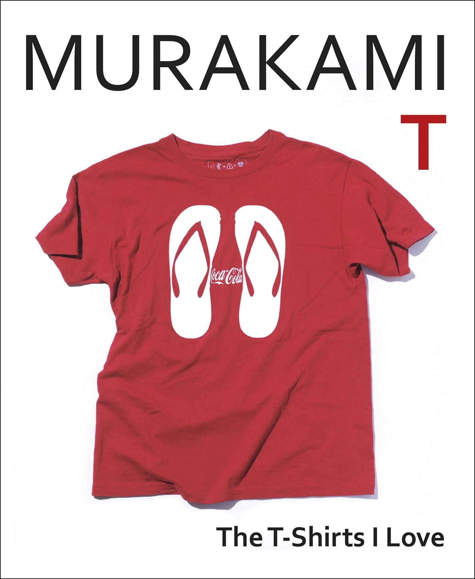 Libro: Murakami T: The T-Shirts I Love /anglais