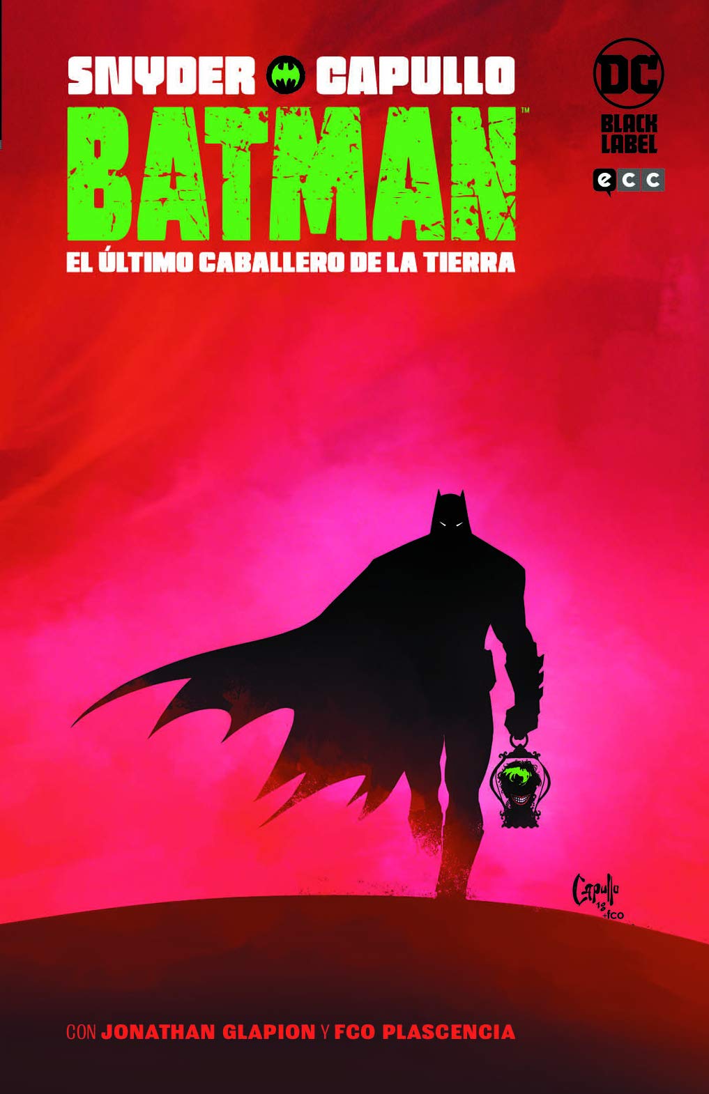 Libro: Batman: El último caballero de la Tierra (2a edición)