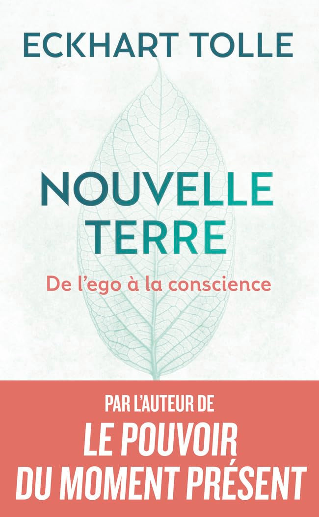 Libro: Nouvelle Terre: De l'ego à la conscience