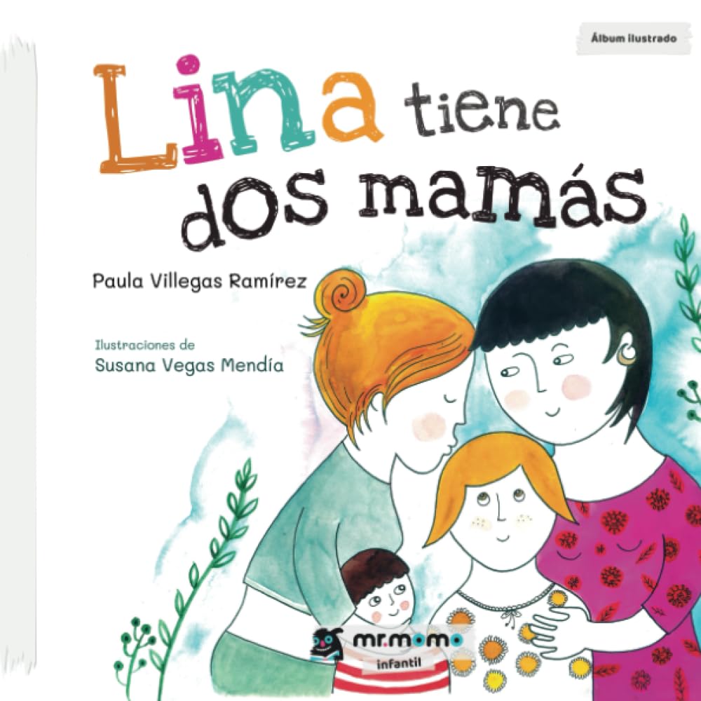 Libro: Lina tiene dos mamás (SIN COLECCION)