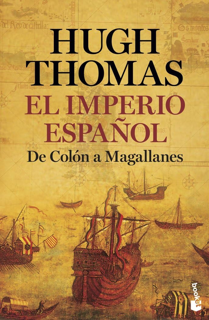 Libro: El Imperio español: De Colón a Magallanes (Historia)