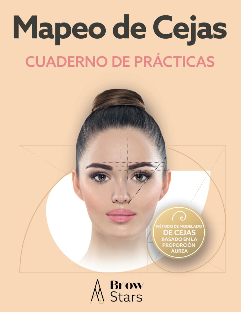 Libro: Mapeo de Cejas - Cuaderno de Prácticas: Crea Cejas Impactantes con Facilidad