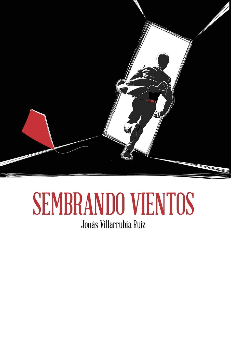 Libro: Sembrando vientos (Spanish Edition)