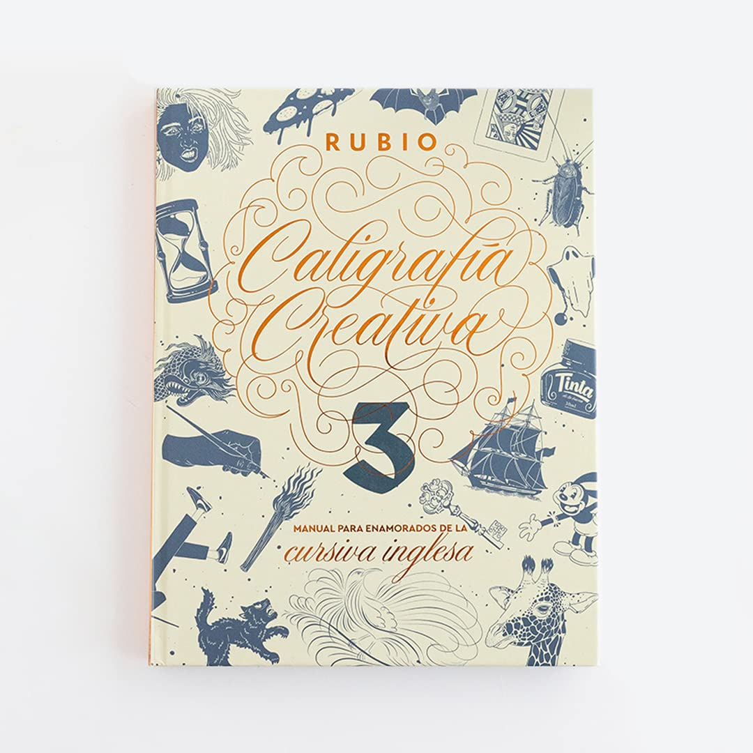 Libro: Caligrafía creativa 3. Manual para enamorados de la cursiva inglesa (RUBIO Lettering)