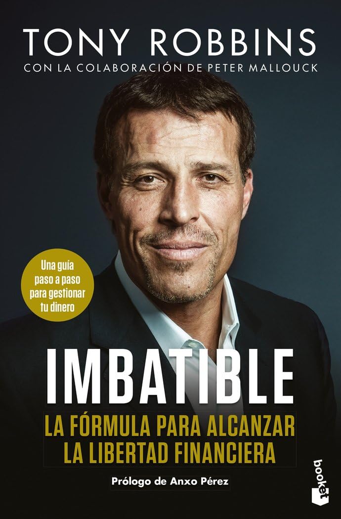 Imbatible: La fórmula para alcanzar la libertad financiera (Empresa y Talento)