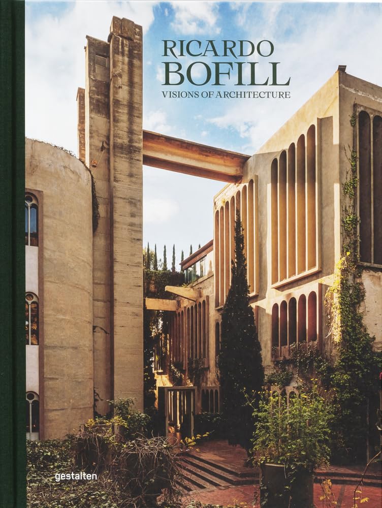 Libro: Ricardo Bofill (New Edition): Visions of Architecture