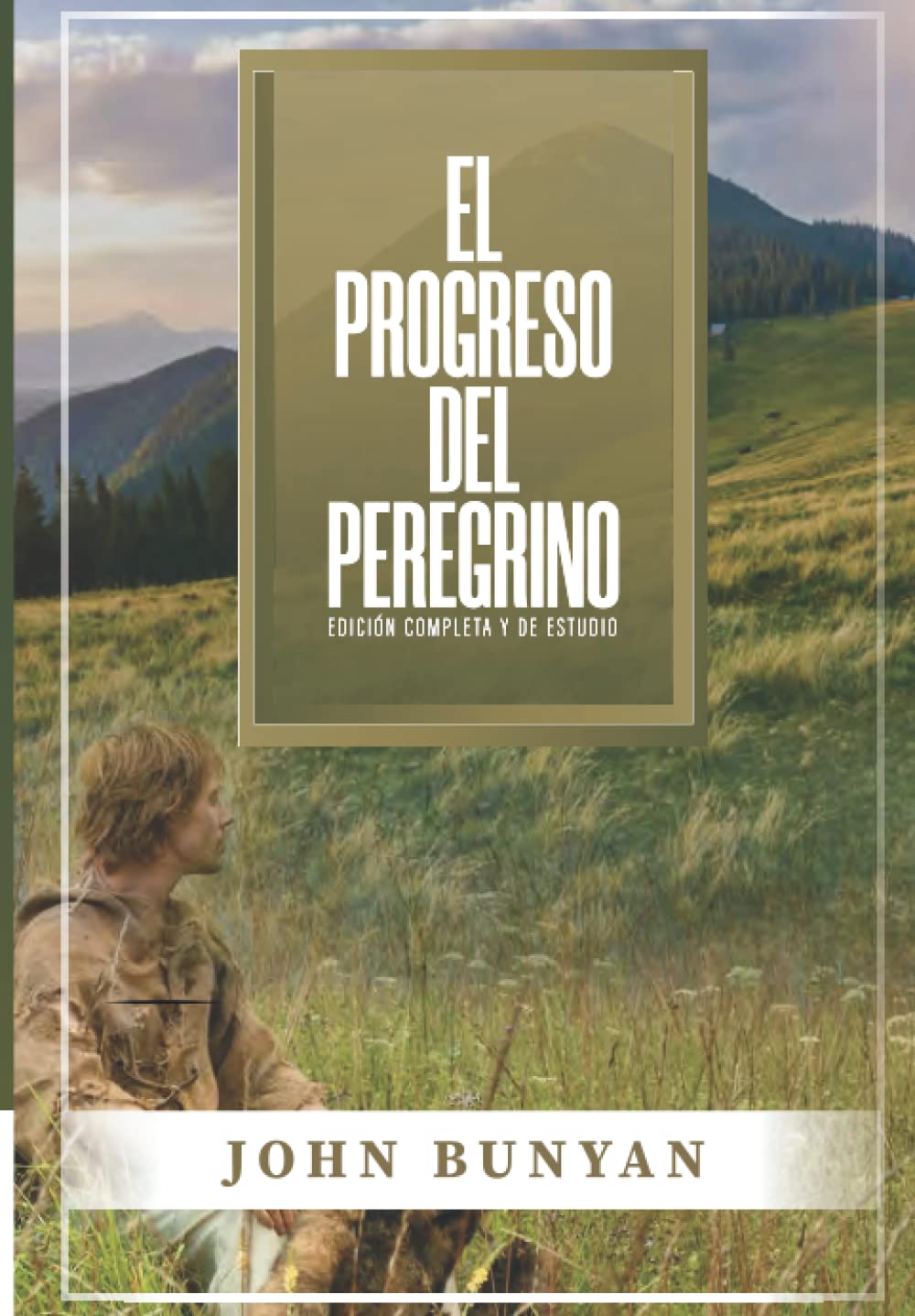 Libro: El Progreso del Peregrino: Edicion Completa y de Estudio (Spanish Edition)