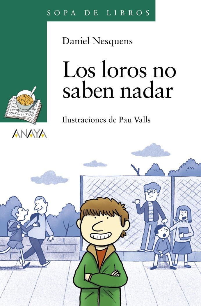 Libro: Los loros no saben nadar (LITERATURA INFANTIL - Sopa de Libros)