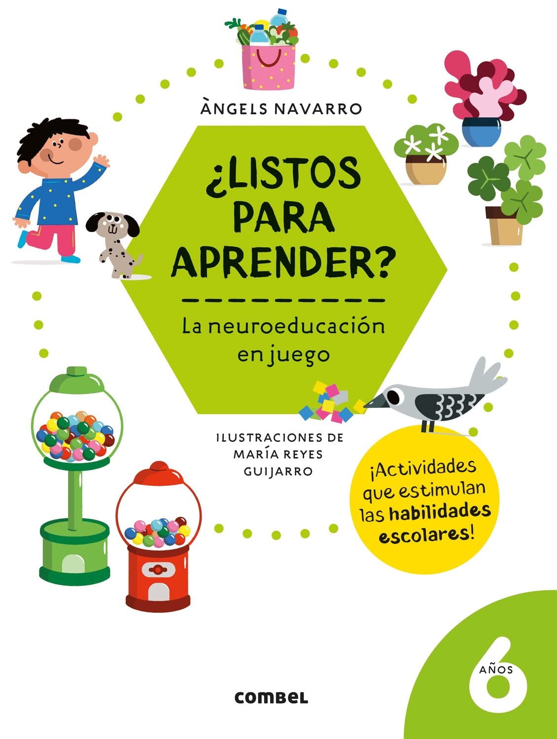Libro: ¿Listos para aprender? La neuroeducación en juego 6 años