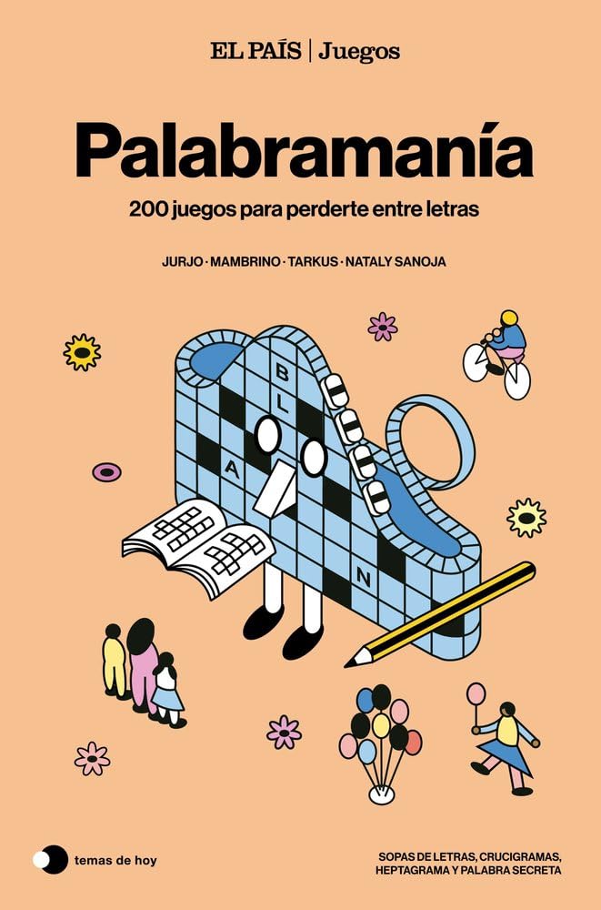 Libro: Palabramanía (El País Juegos): 200 juegos para perderte entre letras (Voces de hoy)