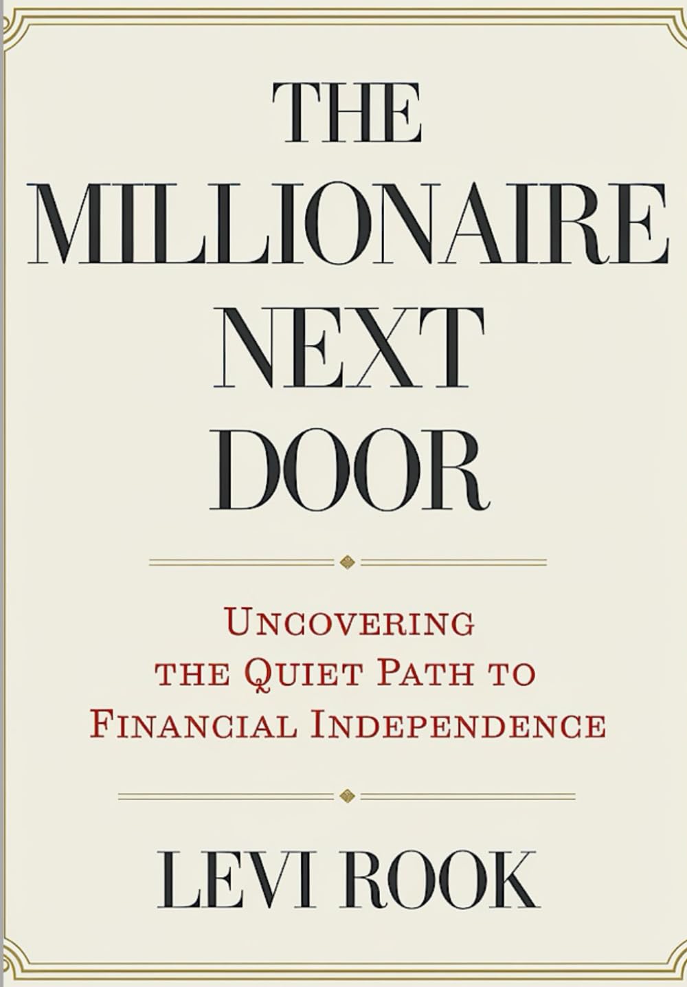 Libro: The Millionaire Next Door Workbook: UNCOVERING THE QUIET PATH TO FINANCIAL INDEPENDENCE