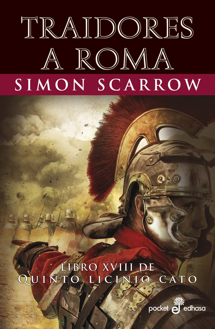 Libro: Traidores a Roma: Libro XVIII de Quinto Licinio Cato: 533 (Pocket Edhasa)