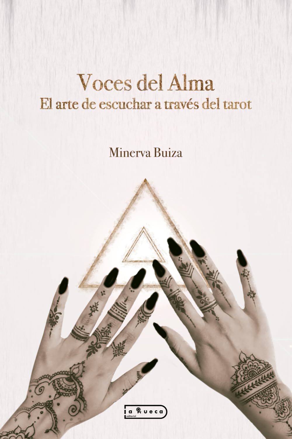 Libro: Voces del Alma: El arte de escuchar a través del tarot