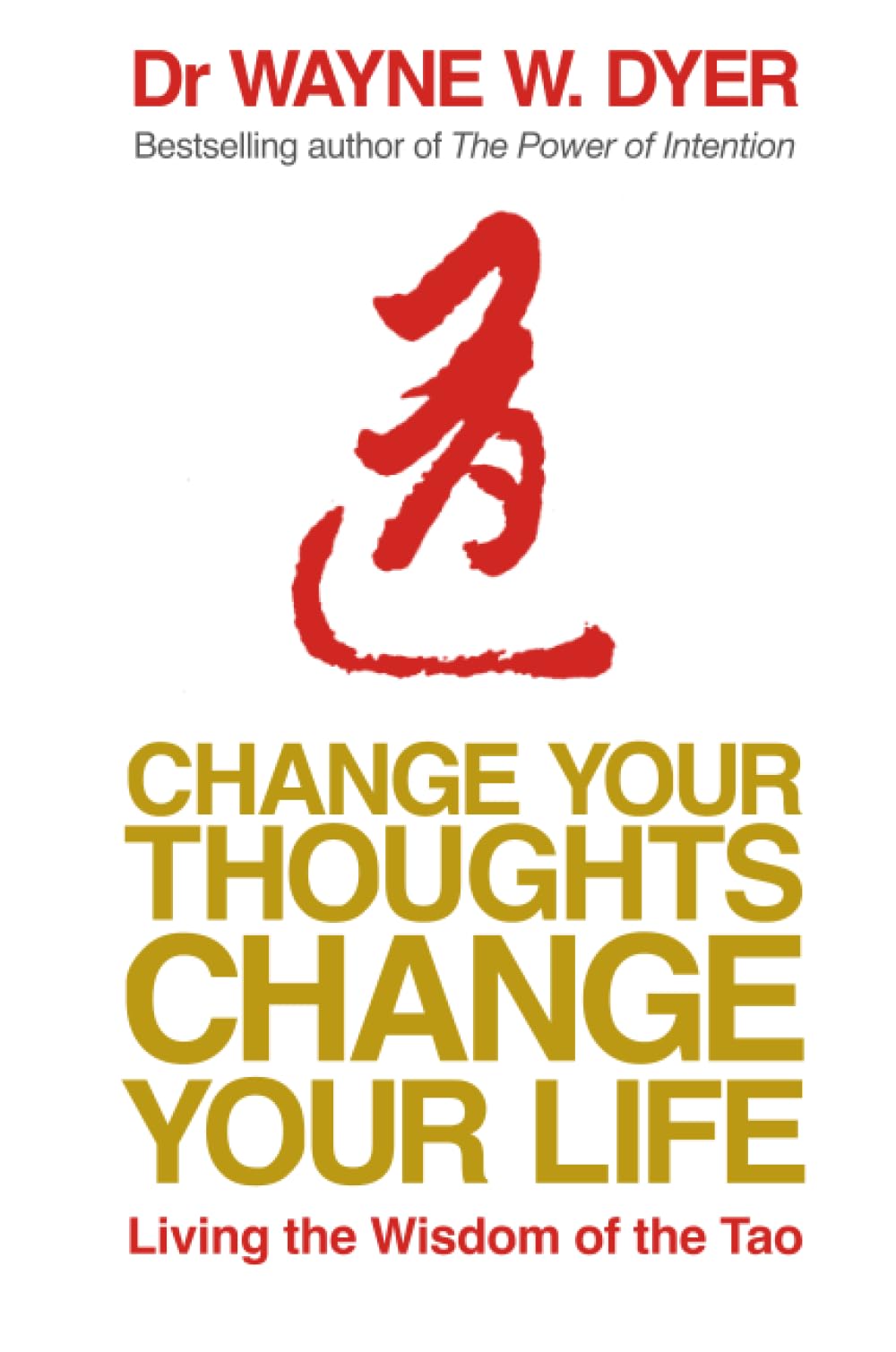 Libro: Change Your Thoughts, Change Your Life