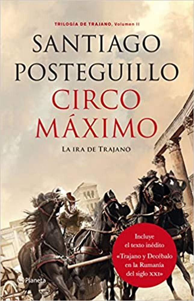 Libro: Circo Máximo: La ira de Trajano. Trilogía de Trajano. Volumen II: 2 (Autores Españoles e Iberoamericanos)