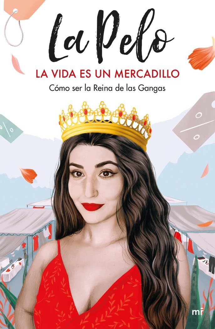 Libro: La vida es un mercadillo: Cómo ser la Reina de las Gangas (4You2)