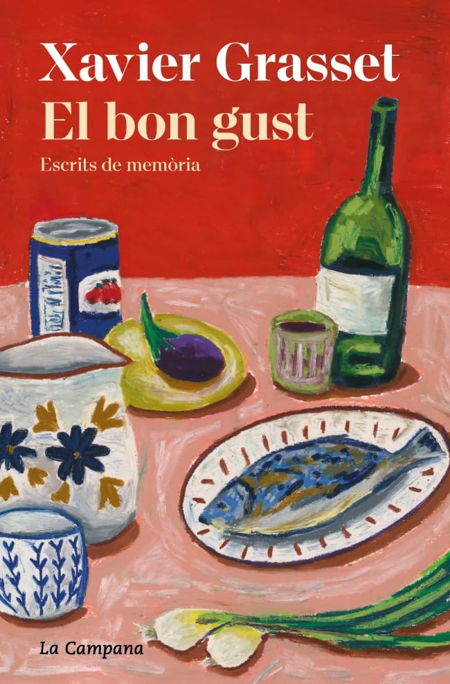 Libro: El bon gust: Escrits de memòria