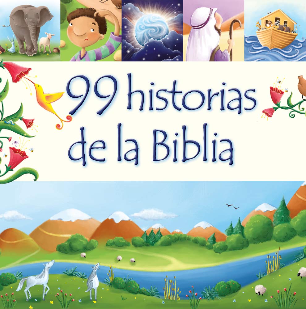 Libro: 99 historias de la Biblia (Spanish Edition)