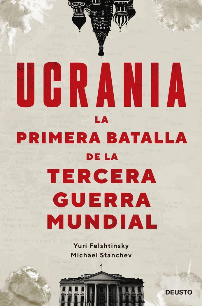 Libro: Ucrania: la primera batalla de la Tercera Guerra Mundial