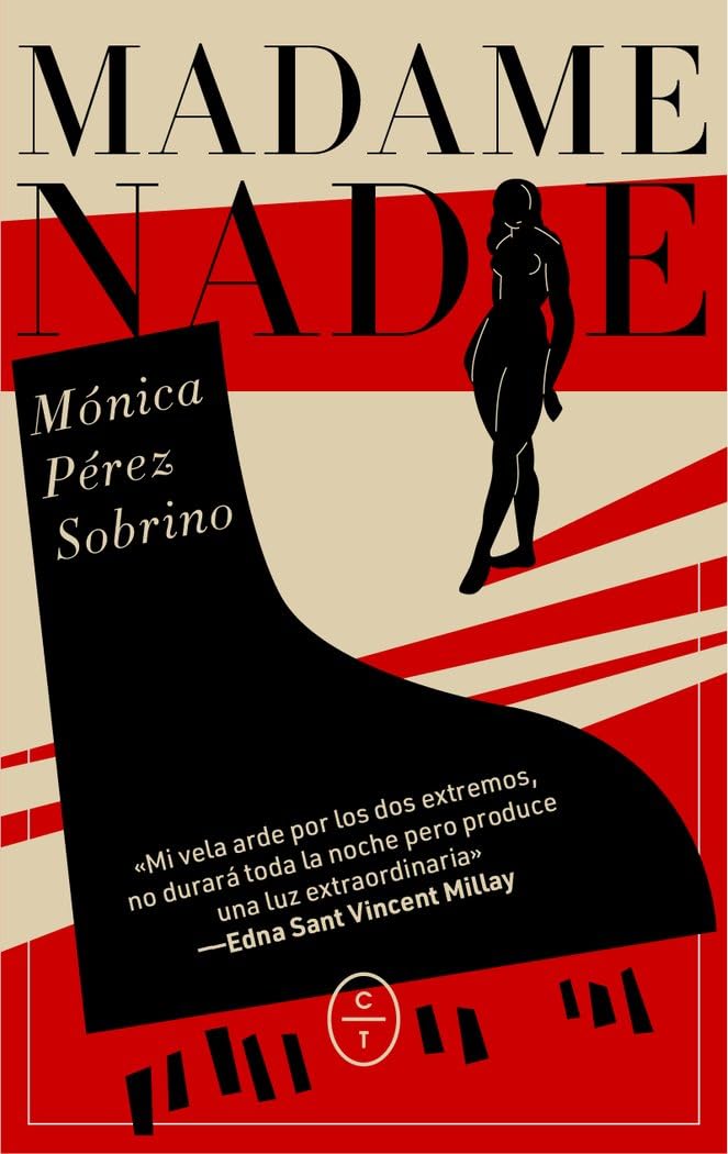 Libro: Madame Nadie (ENTRE REALIDAD Y FICCION)