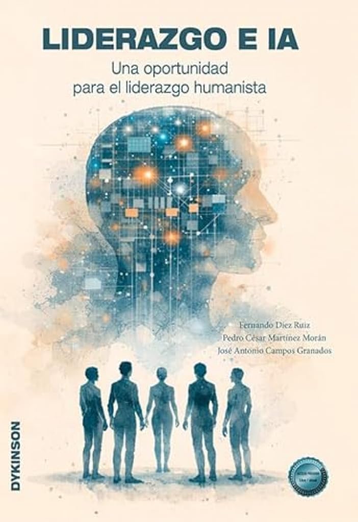 Libro: Liderazgo e IA: Una oportunidad para el liderazgo humanista