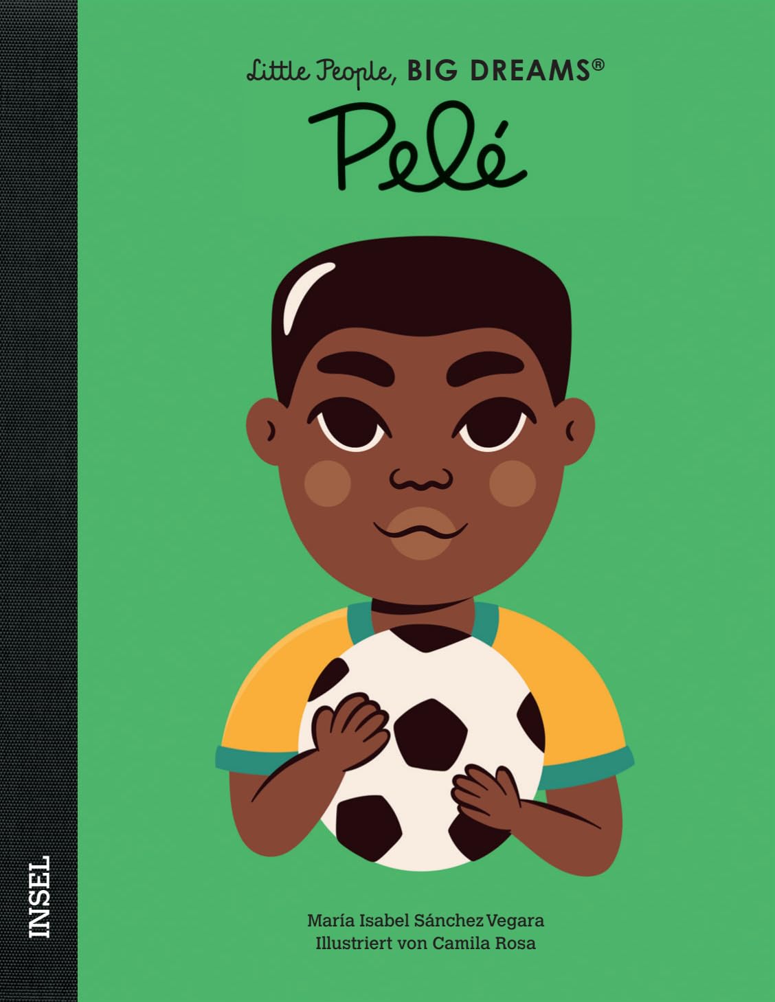 Libro: Pelé: Little People, Big Dreams. Deutsche Ausgabe