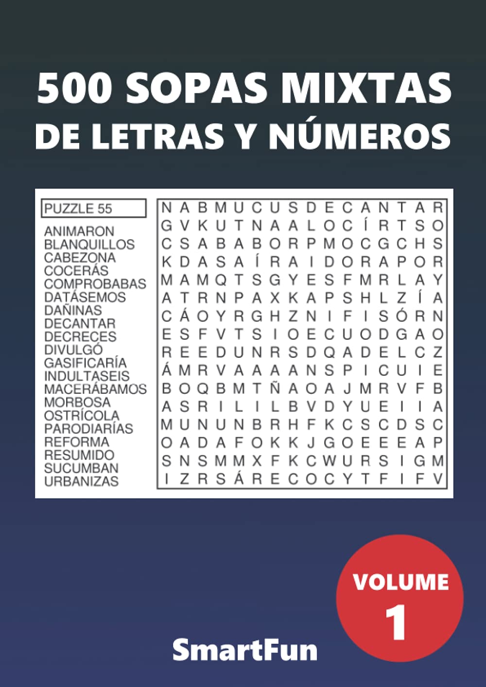 Libro: 500 Sopas Mixtas - De Letras Y Números: Volume 1
