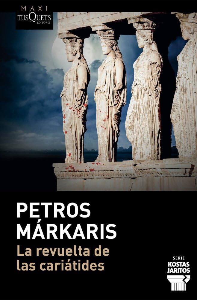 Libro: La revuelta de las cariátides: 15 (MAXI)