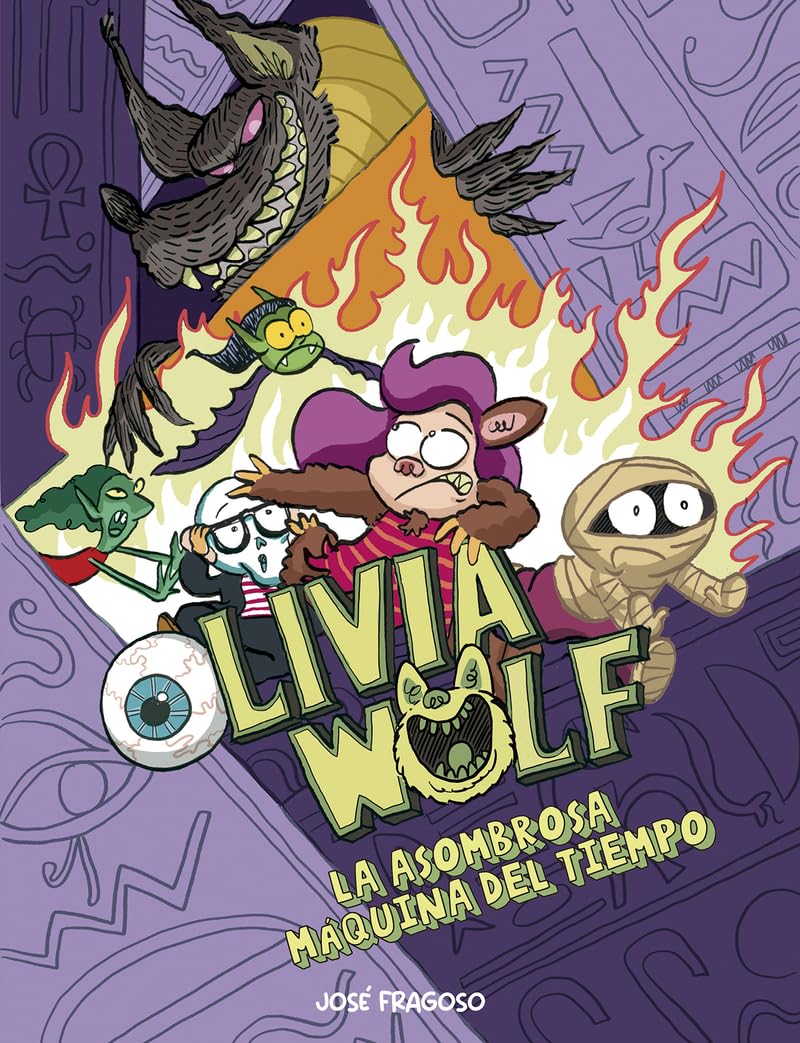 Libro: Olivia Wolf. La asombrosa máquina del tiempo (Spanish Edition)