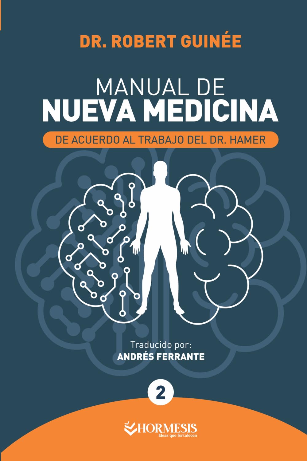 Libro: Manual de Nueva Medicina TOMO 2