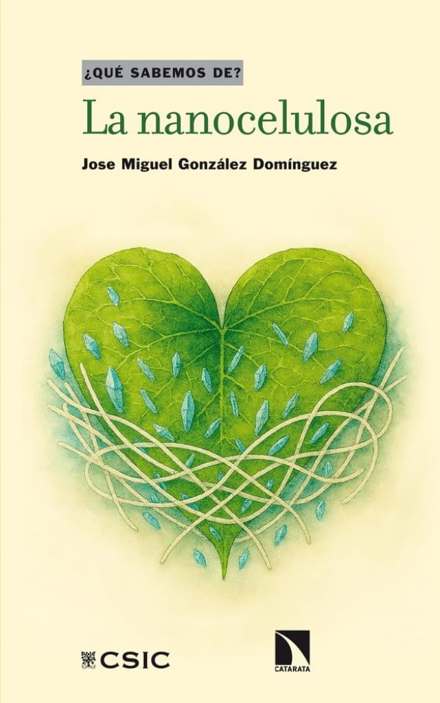 Libro: La nanocelulosa