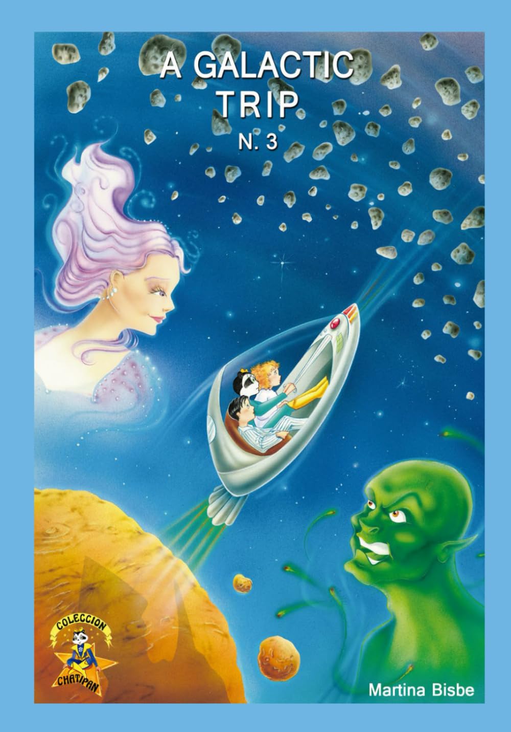 Libro: 3. A galactic trip (Chatipan Collection in English)