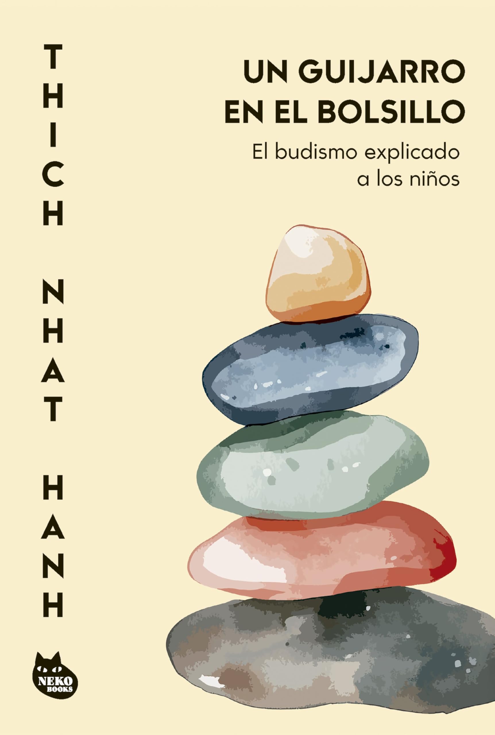 Libro: Un guijarro en el bolsillo: El budismo explicado a los niños (NUEVA BIBLIOTECA THICH NHAT HANH)