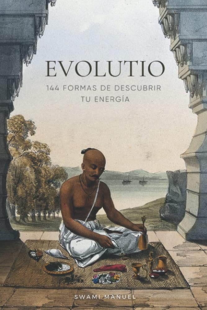 Libro: EVOLUTIO: 144 formas de descubrir tu energía