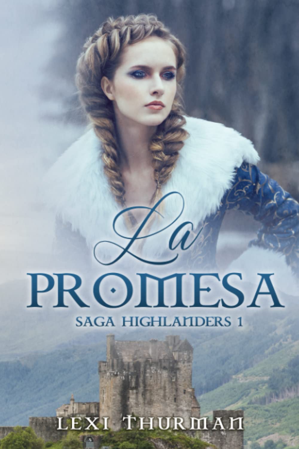 Libro: La promesa (Saga Highlanders 1) (Spanish Edition)