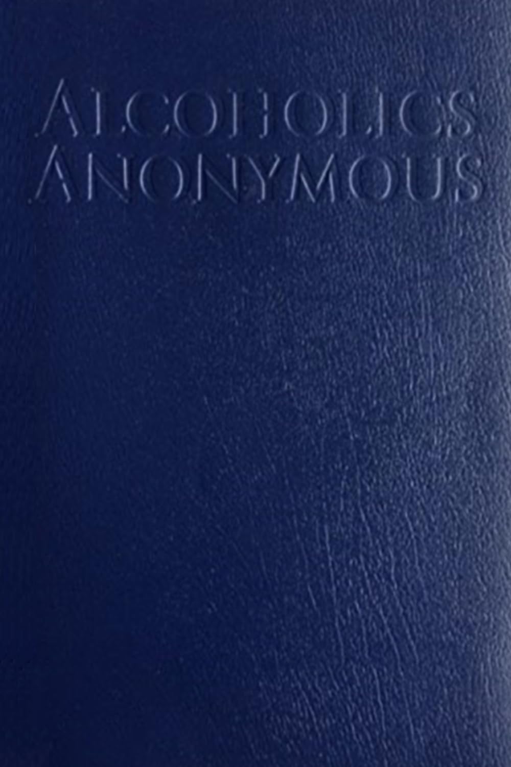 Libro: Alcoholics Anonymous: The Big Book