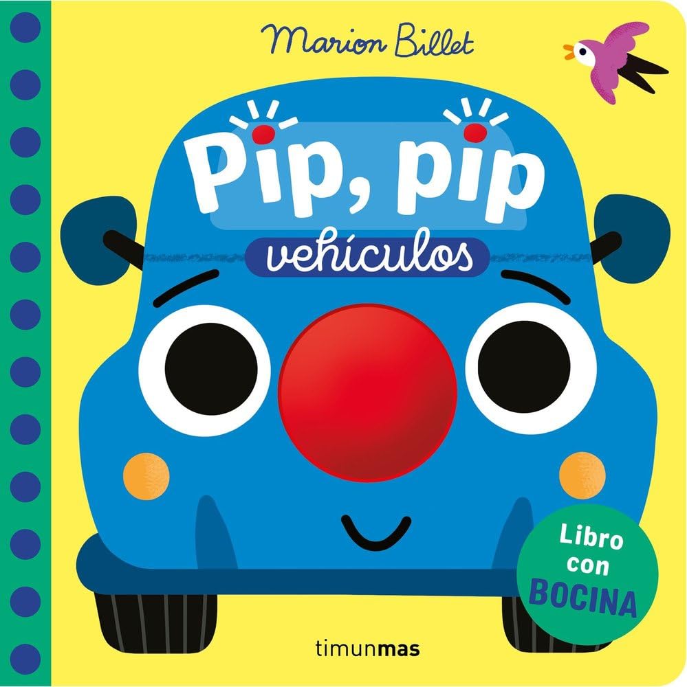 Libro: Pip, pip. Vehículos. Libro con bocina