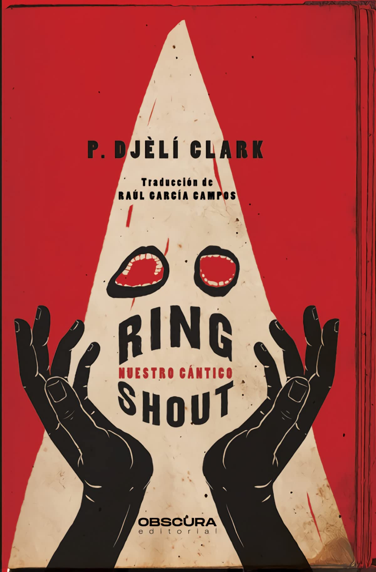 Libro: Ring Shout: Nuestro cántico