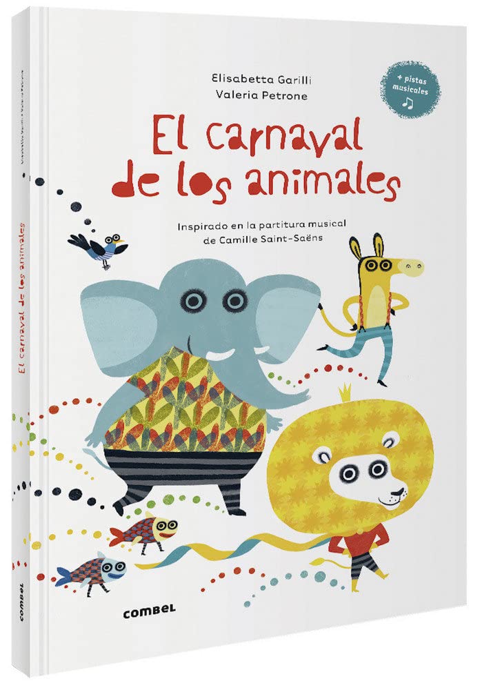 Libro: El Carnaval De Los Animales (SIN COLECCION)