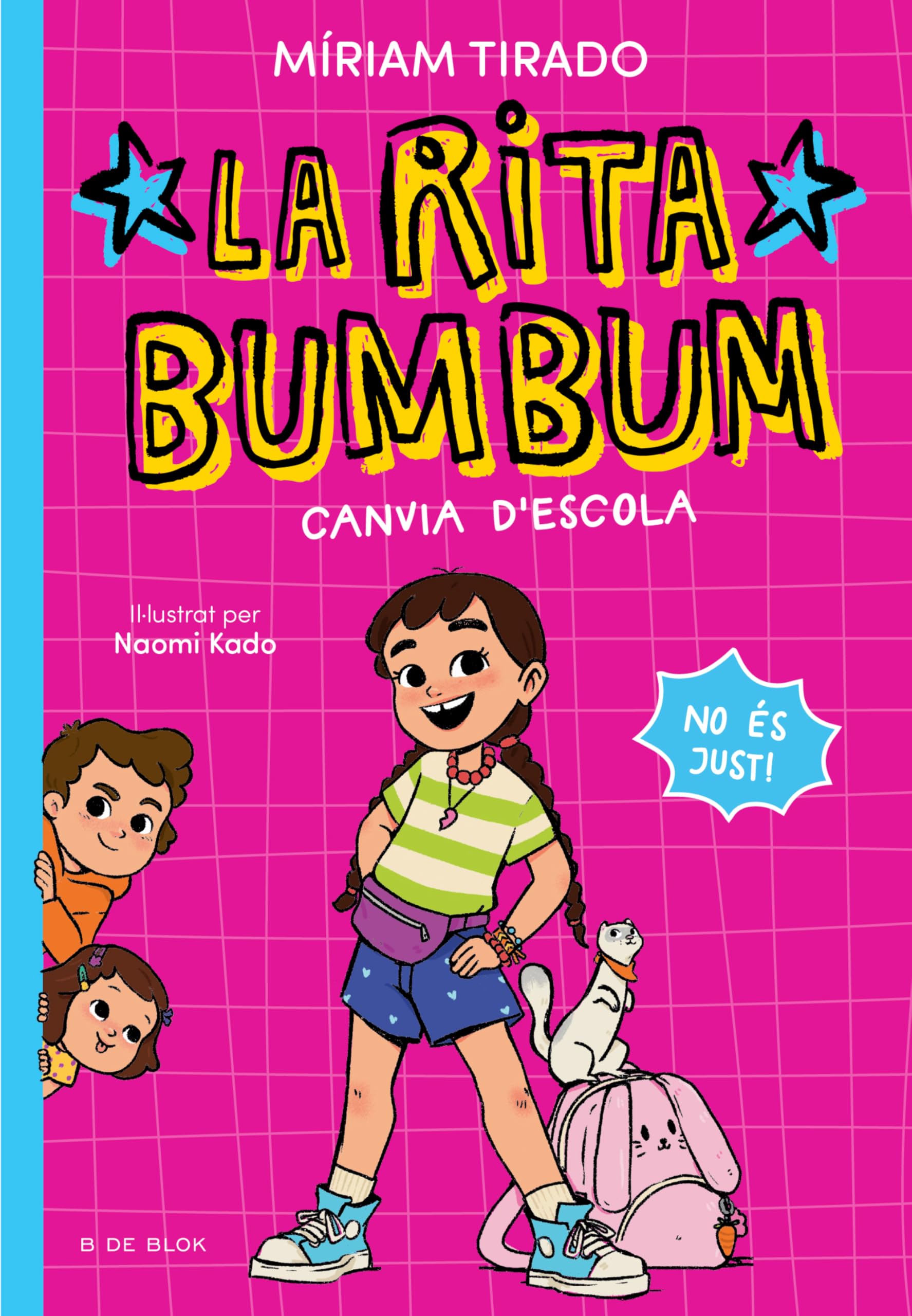 Rita Bumbum 1 - La Rita Bumbum canvia d'escola: No és just! (Primeres lectures)