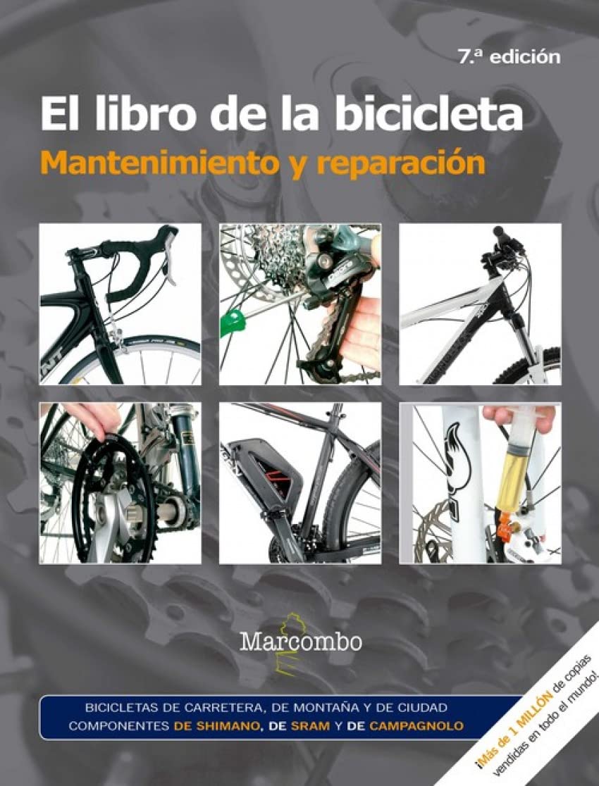 Libro: El libro de la bicicleta. Mantenimiento y reparación (SIN COLECCION)