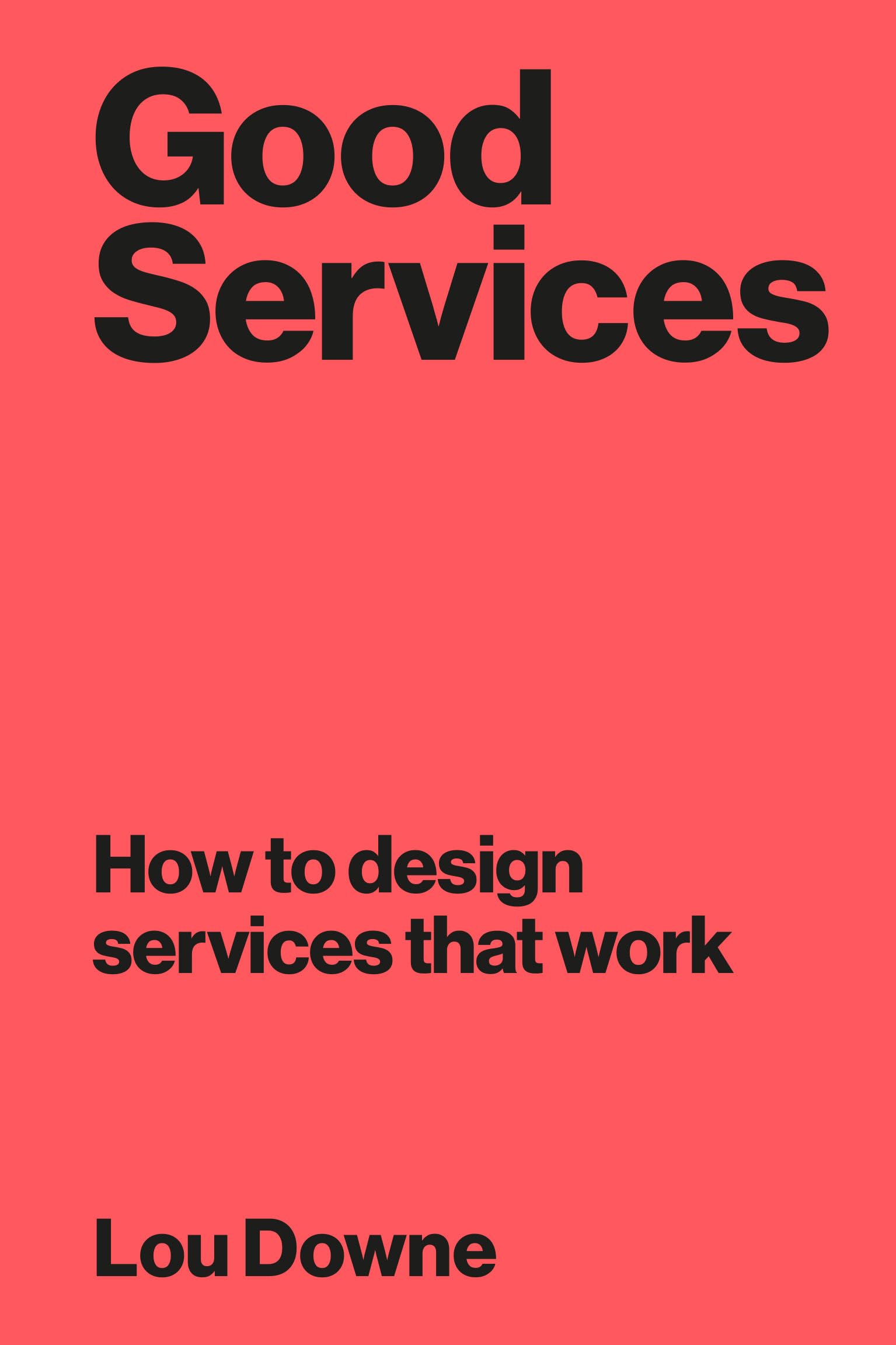 Libro: Good Services: How to Design Services that Work