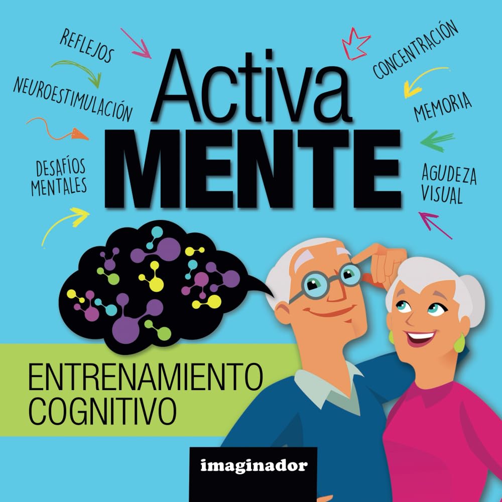 Libro: Activa Mente Entrenamiento Cognitivo: Libro de actividades para que los adultos mayores potencien su capacidad cognitiva entrenando habilidades de ... (Colección Activa Mente) (Spanish Edition)