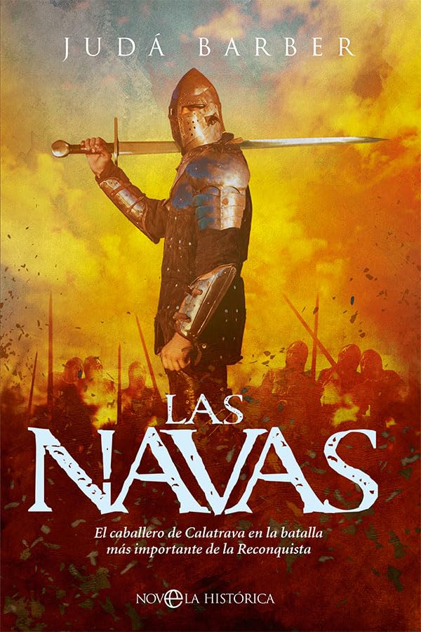Libro: Las Navas: El caballero de Calatrava en la batalla más importante de la Reconquista