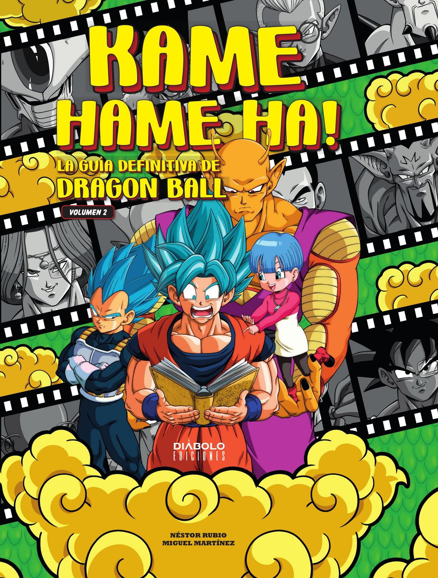 Libro: KAME HAME HA! LA GUIA DEFINITIVA DE DRAGÓN BALL. VOL 2